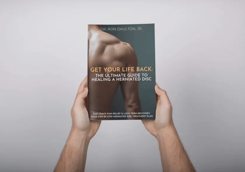 Get Your Life Back: The Ultimate Guide to Healing a Herniated Disc